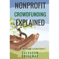 NonProfit Crowdfunding Explained: Online Fundraising Hacks