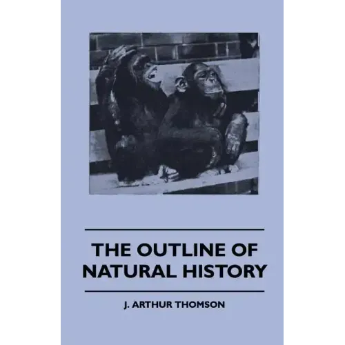 The Outline Of Natural History