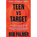TEEN vs TARGET: Build extreme confidence, dial-in laser focus, and fearlessly compete to win in clays, school and life