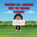 Beginner ASL Language with the English Alphabet