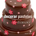 Decorar Pasteles: Técnicas