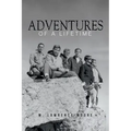 Adventures of A Lifetime