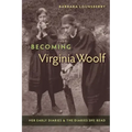 Becoming Virginia Woolf: Her Early Diaries and the Diaries She Read