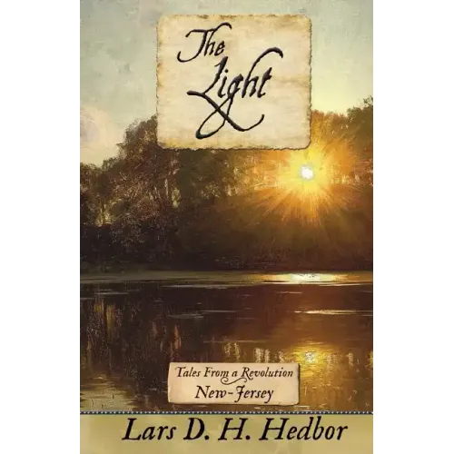 The Light: Tales from a Revolution - New Jersey