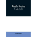 Mirabilia descripta: the wonders of the East