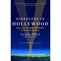 Sleepless in Hollywood: Tales from the NEW ABNORMAL in the Movie Business