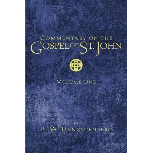 Commentary on the Gospel of St. John, Volume 1