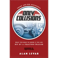 There Are No Accidents: What You Need to Know If You Are Hit by a Tractor-Trailer