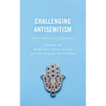 Challenging Antisemitism: Lessons from Literacy Classrooms