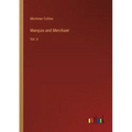 Marquis and Merchant: Vol. II