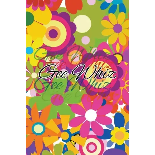 Gee Whiz