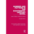 Number and Pattern in the Eighteenth-Century Novel: Defoe, Fielding, Smollett and Sterne