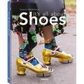 It's All about Shoes