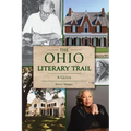The Ohio Literary Trail: A Guide