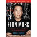 Elon Musk: Tesla, Spacex, and the Quest for a Fantastic Future