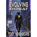 Evolving Threat: Travis Hurts #3