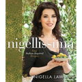Nigellissima: Easy Italian-Inspired Recipes: A Cookbook