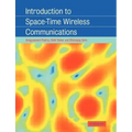 Introduction to Space-Time Wireless Communications