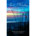 Soul Minding: Midwifing Souls through Human Rites of Passage