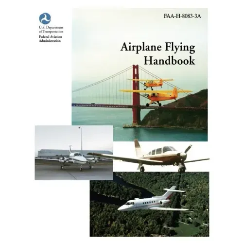 Airplane Flying Handbook (FAA-H-8083-3a)