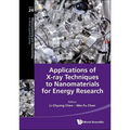 Applications of X-Ray Techniques to Nanomaterials for Energy Research