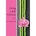 Living a Safe Universe, Vol. 2: A Book for Seth Readers
