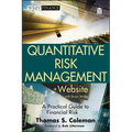 Quantitative Risk Management, + Website: A Practical Guide to Financial Risk