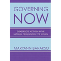 Governing Now: Grassroots Activism in the National Organization for Women