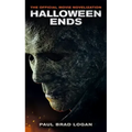 Halloween Ends: The Official Movie Novelization