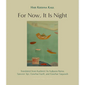 For Now, It Is Night: Stories