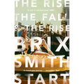 The Rise, the Fall, and the Rise