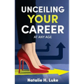 UnCeiling Your Career