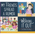 My Friends Spread a Rumor: Working It Out