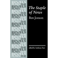 The Staple of News: By Ben Jonson