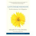 Lovingkindness: The Revolutionary Art of Happiness