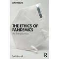 The Ethics of Pandemics: An Introduction