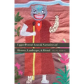 Upper Perené Arawak Narratives of History, Landscape, and Ritual