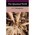The Quantum World