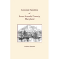Colonial Families of Anne Arundel County, Maryland