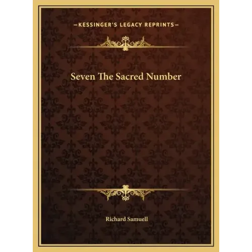 Seven The Sacred Number
