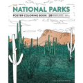 The National Parks Poster Coloring Book: 20 Removable Posters to Color and Frame