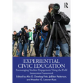 Experiential Civic Education: Encouraging Student Engagement Using the Field Immersion Framework