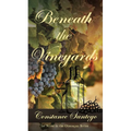 Beneath The Vineyards