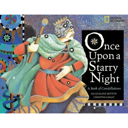 Once Upon a Starry Night: A Book of Constellations