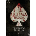 La última jugada