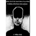 Tales from the Dark Side of my Mind - A collection of short horror stories and poems