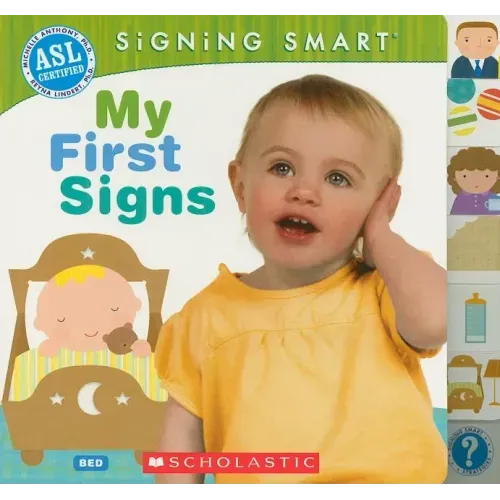Signing Smart: My First Signs