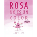 Rosa No Es Un Color
