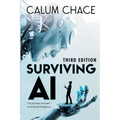 Surviving AI: The promise and peril of artificial intelligence
