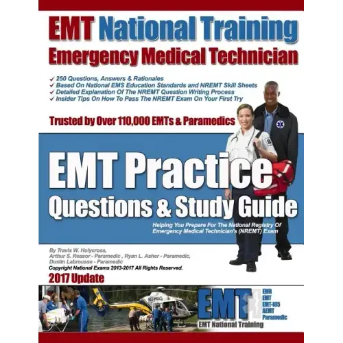 EMT National Training EMT Practice Questions & Study Guide